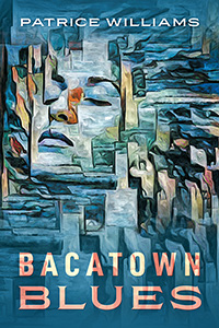 Bacatown Blues (eBook Edition)