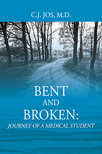 Bent and Broken: Journey of a Medical Student