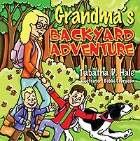 Grandma's Backyard Adventure (eBook Edition)