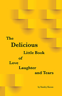 The Delicious Little Book of Love, Laughter and Tears