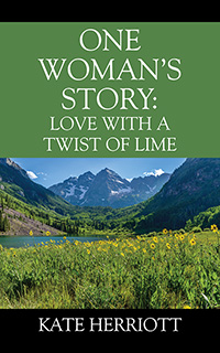 One Woman’s Story: Love with a Twist of Lime