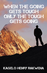 When the Going Gets Tough Only the Tough Gets Going