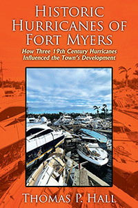 Historic Hurricanes of Fort Myers