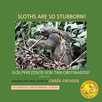 Sloths Are So Stubborn!