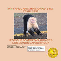 Why Are Capuchin Monkeys So Fearless