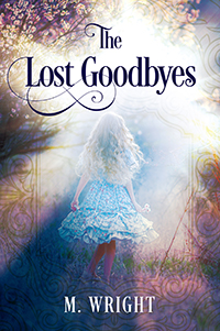 The Lost Goodbyes
