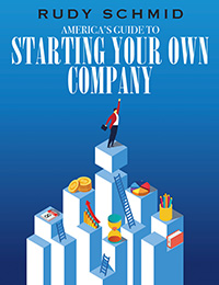 America's Guide to Starting Your Own Company