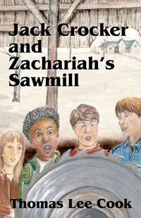 Jack Crocker and Zachariah's Sawmill