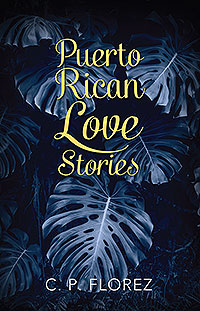 Puerto Rican Love Stories