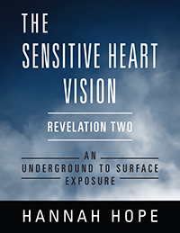 The Sensitive Heart Vision: Revelation Two