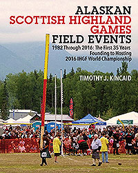Alaskan Scottish Highland Games Field Events