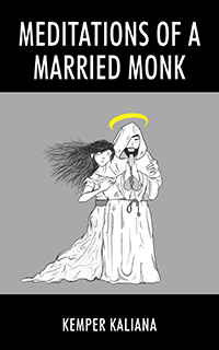 Meditations of a Married Monk