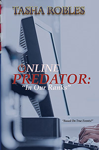 Online Predator: "In Our Ranks"