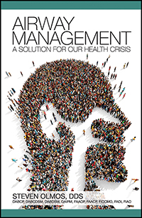 Airway Management: A Solution for Our Health Crisis