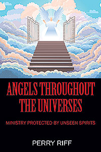 Angels Throughout the Universes