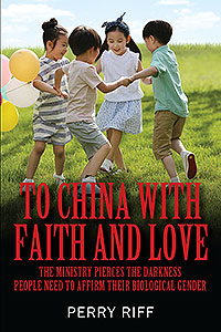 To China with Faith and Love