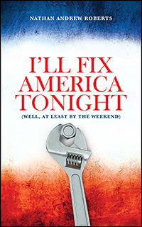 I'll Fix America Tonight