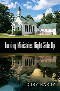 Turning Ministries Right Side Up