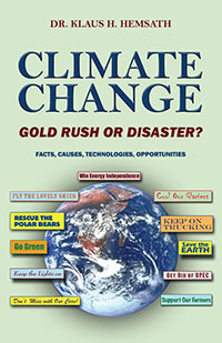CLIMATE CHANGE - GOLD RUSH OR DISASTER?