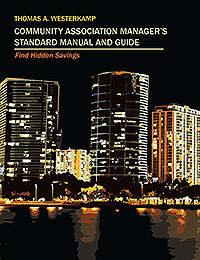 Community Association Manager's Standard Manual and Guide