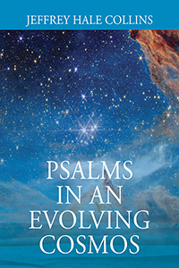 Psalms In An Evolving Cosmos