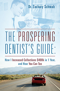 The Prospering Dentist’s Guide