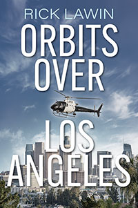 Orbits Over Los Angeles (eBook Edition)