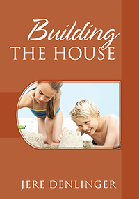 Building the House