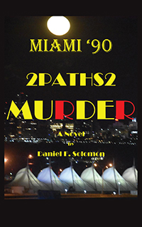 Miami '90: 2Paths2 Murder
