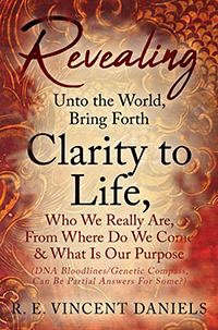 Revealing Unto the World, Bring Forth Clarity to Life,