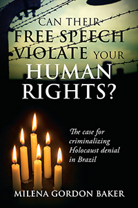 Can Their Free Speech Violate Your Human Rights?