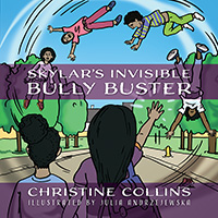 Skylar’s Invisible Bully Buster