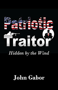 The Patriotic Traitor