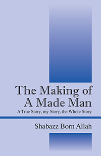 The Making of A Made Man