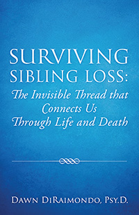 Surviving Sibling Loss: The Invisible Thread that Connects Us Through Life and Death