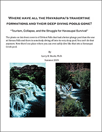 Where have all the Havasupai’s travertine formations and their deep diving pools gone?