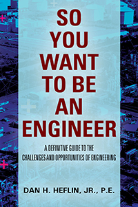 SO YOU WANT TO BE AN ENGINEER