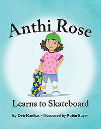 Anthi Rose Learns to Skateboard