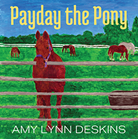 Payday the Pony