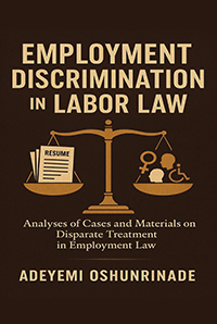 Employment Discrimination in Labor Law