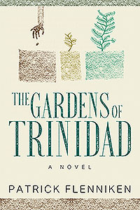 The Gardens of Trinidad