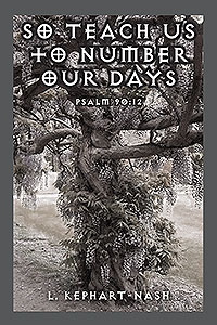 So Teach Us to Number Our Days (eBook Edition)