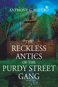 The Reckless Antics of The Purdy Street Gang