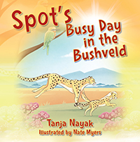 Spot’s Busy Day in the Bushveld