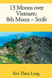 13 Moons over Vietnam: 8th Moon ~ Strife