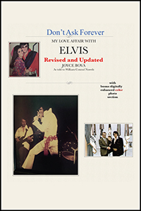 Don’t Ask Forever—My Love Affair With Elvis