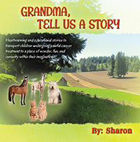 GRANDMA, TELL US A STORY