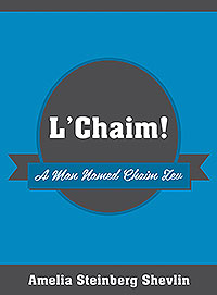 L'Chaim!
