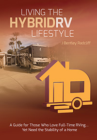 Living the Hybrid RV Lifestyle