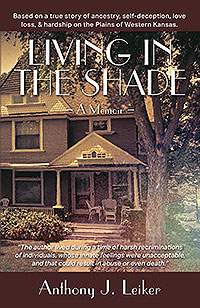 Living in the Shade - A Memoir